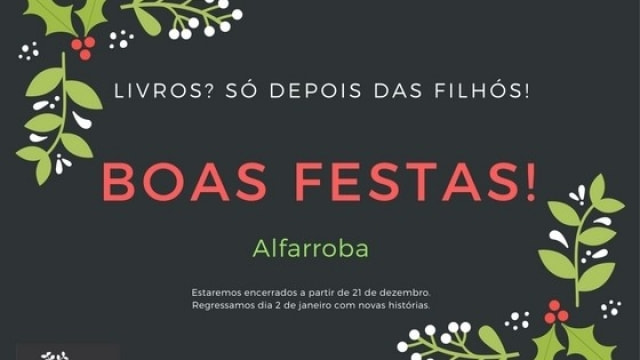 Livros? Só depois das filhós!