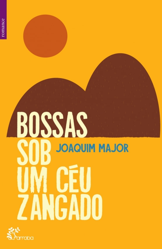 Bossas sob um céu zangado