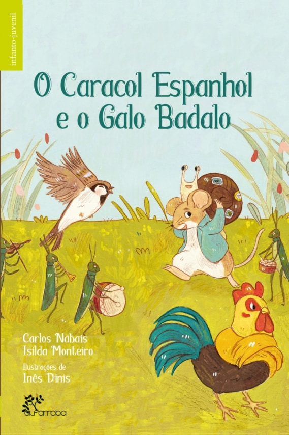 O Caracol Espanhol e o Galo Badalo