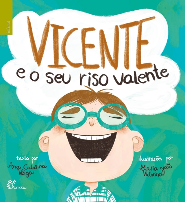 Vicente e o seu riso valente