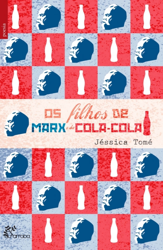 Os filhos de Marx e da Coca-Cola