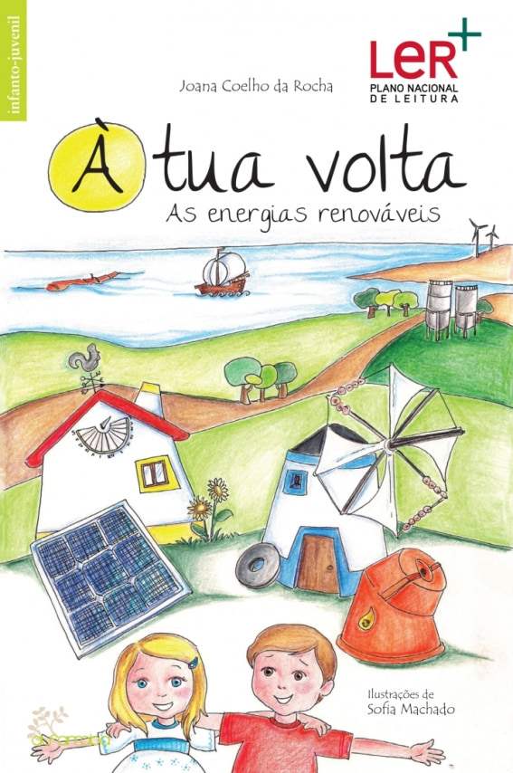 À tua volta —  As energias renováveis