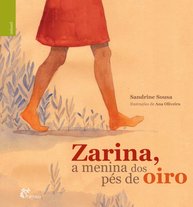 Zarina, a menina dos pés de oiro