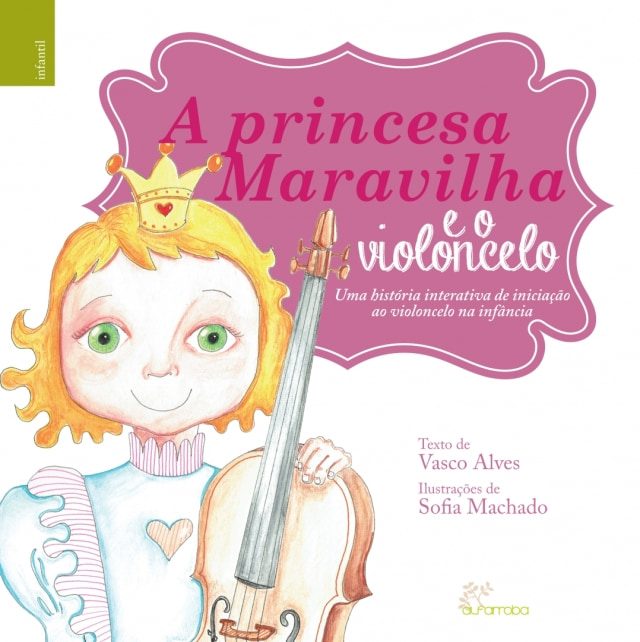 A princesa Maravilha e o violoncelo